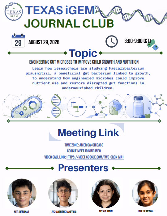 Journal Club 02 flyer: Texas iGEM Journal Club, 29 August 2026 at 5:00 PM CST, topic and meeting link, with photographs of the four presenters.